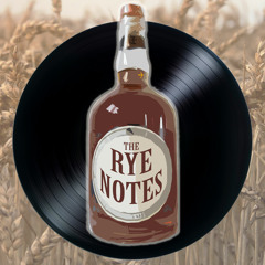 The Rye Notes