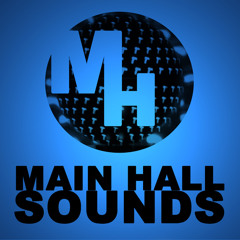 Main Hall Sounds