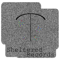 Sheltered Records