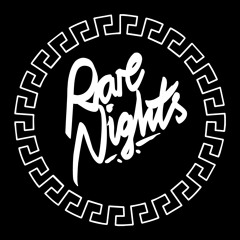 Rare Nights
