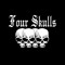 Four Skulls
