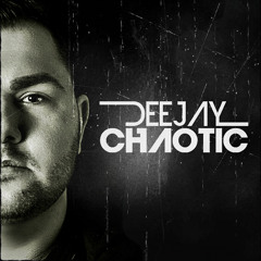 DEEJAY CHAOTIC