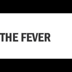 THE FEVER LA