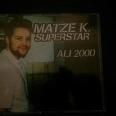 Matze K. Superstar