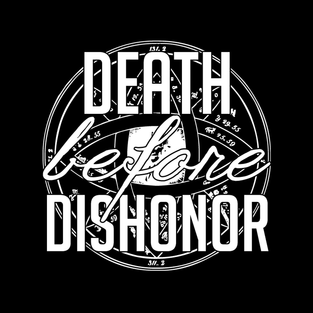 Stream Death Before Dishonor HH music | Listen to songs