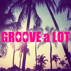 Groove A Lot Records