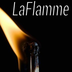 LaFlamme!