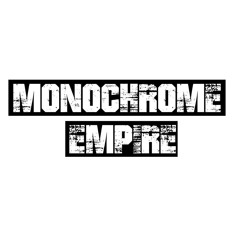 Monochrome Empire