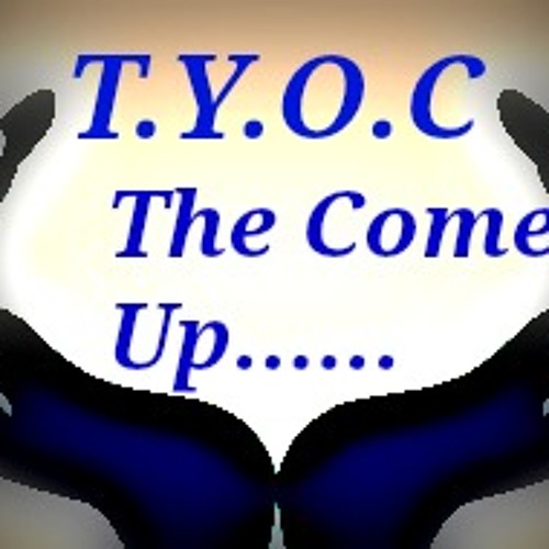 (7) T.Y.O.C Who Got That Work