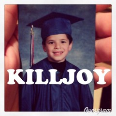 I AM KILLJOY