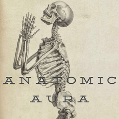 Anatomic Aura