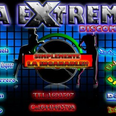 La Extrema Dj LaLo