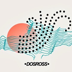 D O S R O S S