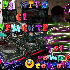 DJ NITO EL DEMENTE