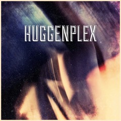 HUGGENPLEX