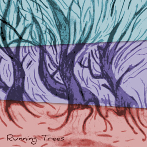 Stream Running Trees music | Listen to songs, albums, playlists for ...