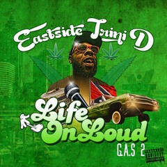 EASTSIDE TRINI-D
