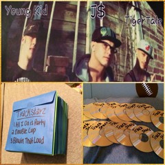 J$, TIGERTALE , YOUNGKIDD, TRACKSTARZ-Did It Myself