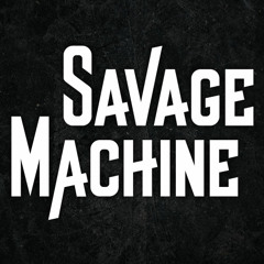 Savage Machine