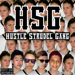 Hustle Strudel Gang
