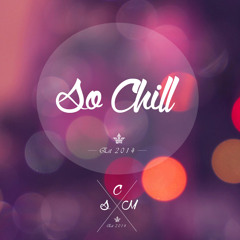 So Chill Music