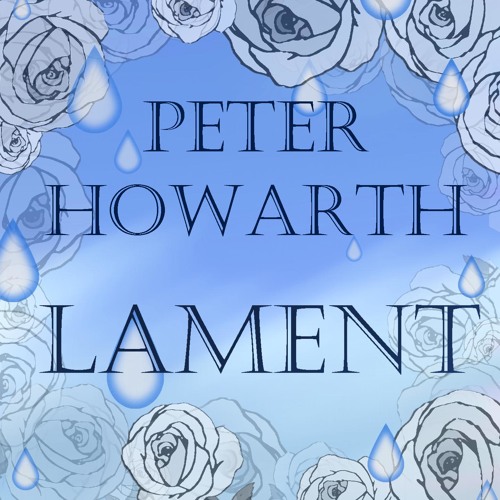 Stream Peter Howarth music | Listen to songs, albums, playlists for ...