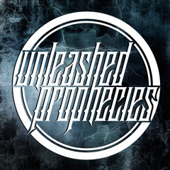 Unleashed Prophecies