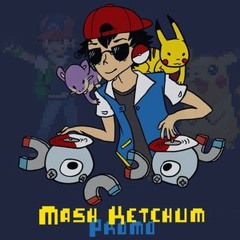 DJ Mash Ketchum