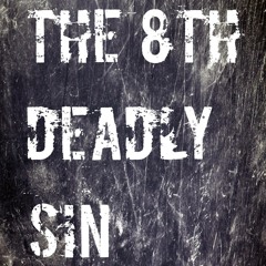 the-8th-deadly-sin