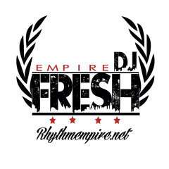 EMPIREDJFRESH