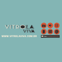 Vitrola viva