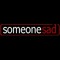 Someonesad
