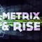 Metrix & Rise DJ Team