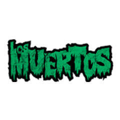 Los Muertos (Oficial)