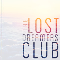 Lost Dreamers Club