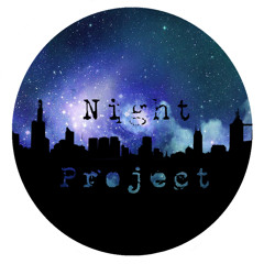 Night project