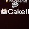 Ice cream Cake!