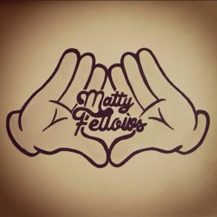 MattyFellows.
