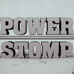 The World of Powerstomp