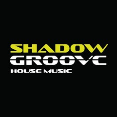 ShadowGroove House Music