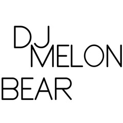 DJ Melon Bear