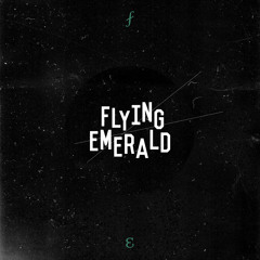 Flying Emerald