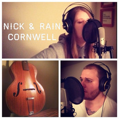 Nick & Rain Cornwell