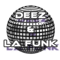 Deez&LaFunk