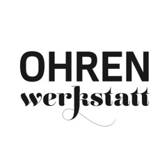 ohrenwerkstatt