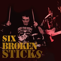 Six Broken Sticks