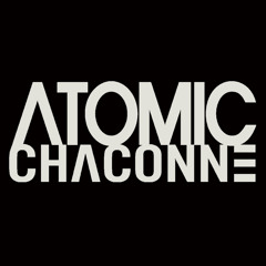 AtomicChaconne