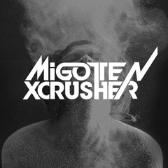 Migote and Xcrusher