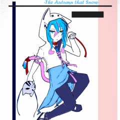 AkiYuki III [[秋.雪]]