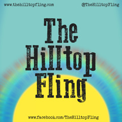 The Hilltop Fling